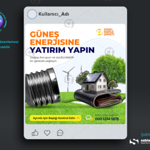 Güneş Enerjisi Pazarlama Kampanyaları İçin Sosyal Medya Tasarımları